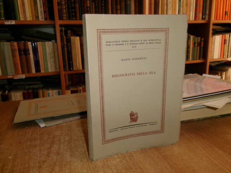 Bibliografia della Sila. MARIO BORRETTI 1965