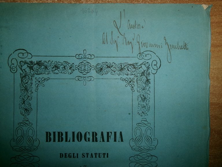 BIBLIOGRAFIA degli Statuti della Provincia di Treviso. DOTT.FRANCESCO FERRO 1858