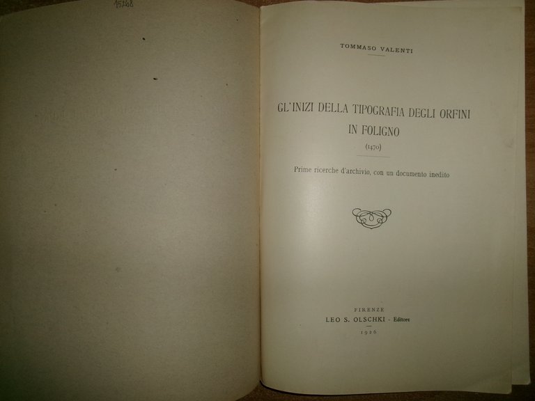 Sull' Arte Tipografica in FOLIGNO. Tipografia degli ORFINI...VALENTI/FALOCI 1903