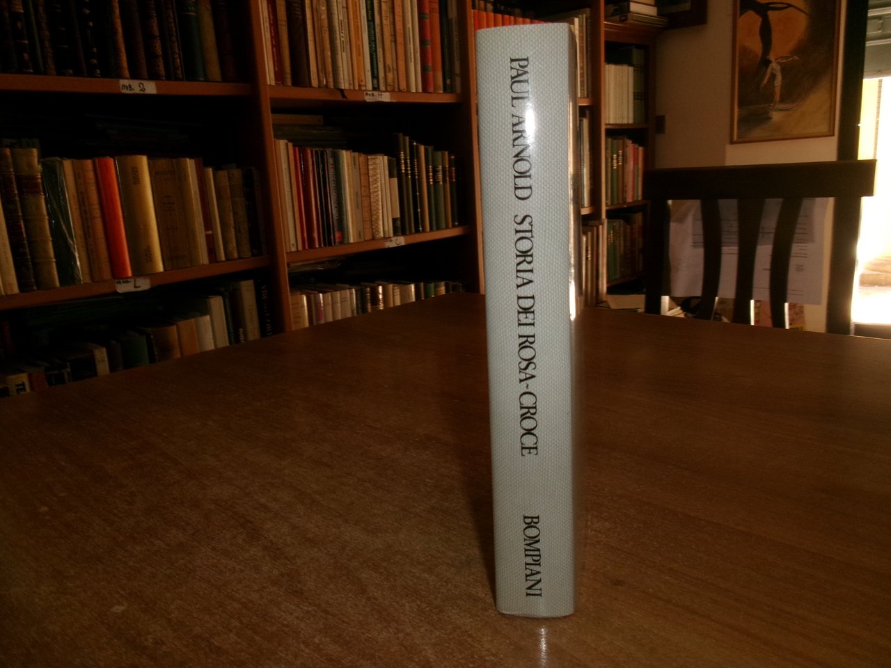 Storia dei ROSA-CROCE. PAUL ARNOLD