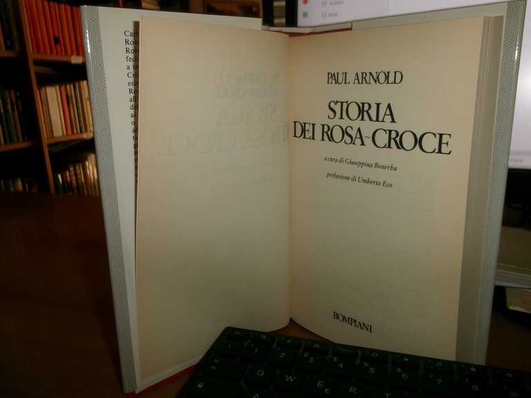Storia dei ROSA-CROCE. PAUL ARNOLD