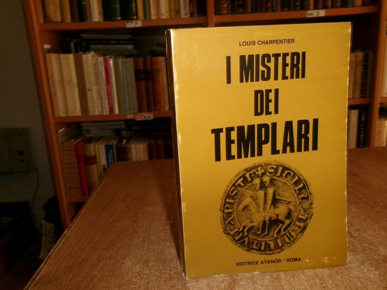 I Misteri dei Templari. LOUIS CHARPENTIER 1974