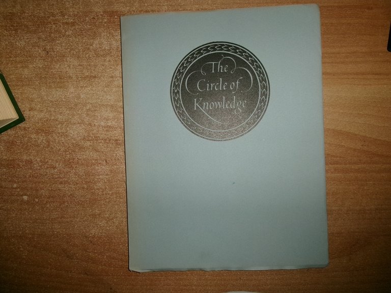 The Circle of Knowledge Encyclopaedias Past Present...JAMES M. WELLS 1968