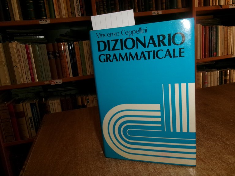 Dizionario Grammaticale per il buon uso della lingua italiana. V. …