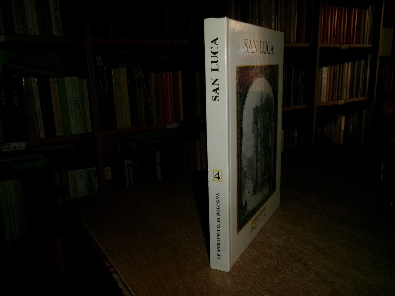 SAN LUCA. Le Meraviglie di Bologna Testo di Giancarlo Bernabei …