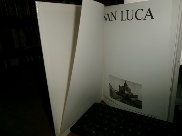 SAN LUCA. Le Meraviglie di Bologna Testo di Giancarlo Bernabei …