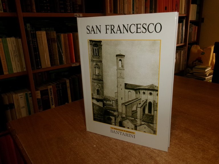 Le Meraviglie di Bologna. SAN FRANCESCO - Santarini 1993
