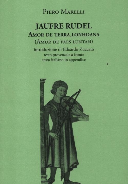 Amor de terra lonhdana (Amur de paes luntan). Testo provenzale …