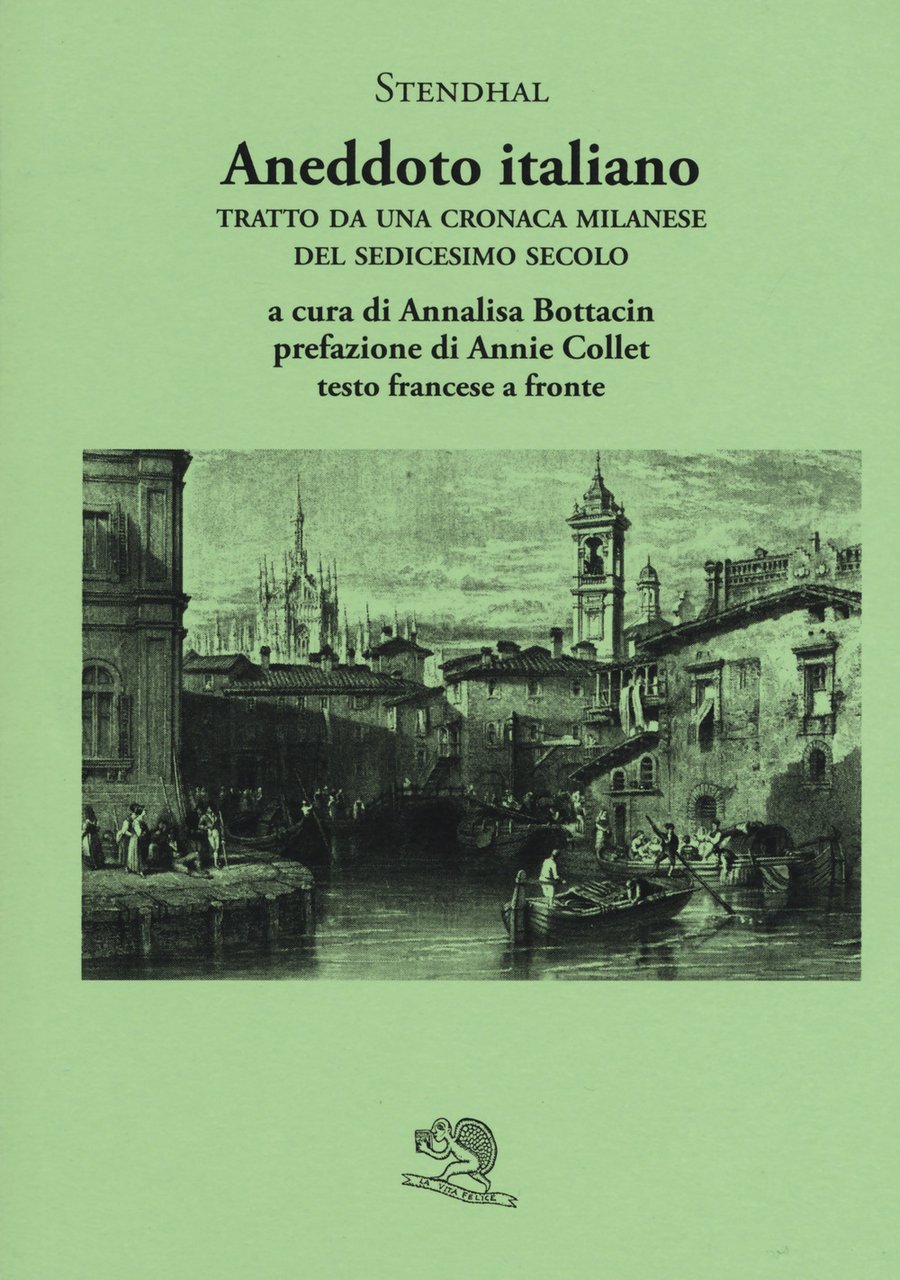 Aneddoto italiano. Tratto da una cronaca milanese del sedicesimo secolo. …