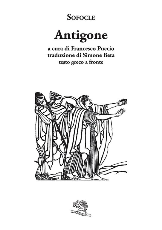 Antigone. Testo greco a fronte
