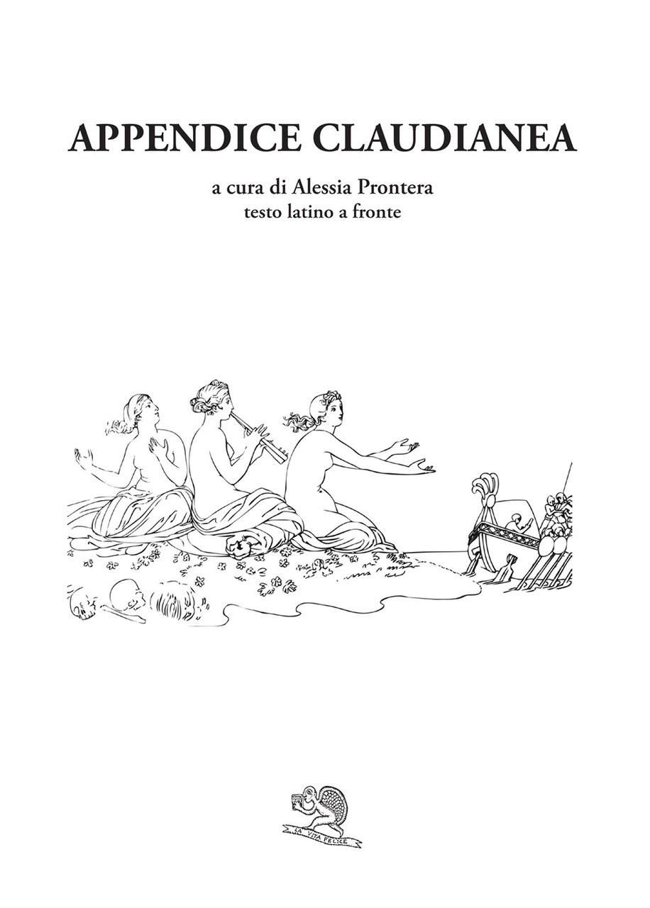 Appendice claudianea. Testo latino a fronte