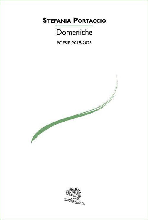 Domeniche. Poesie 2019-2025