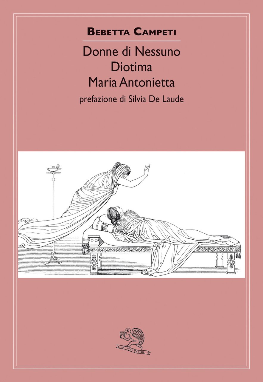 Donne di nessuno. Diotima. Maria Antonietta