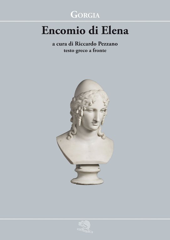 Encomio di Elena. Testo greco a fronte | Immagine Gallery 3