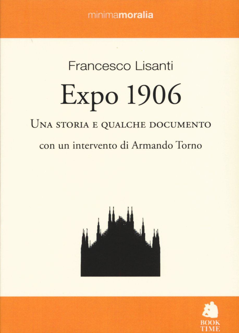 Expo 1906. Una storia e qualche documento