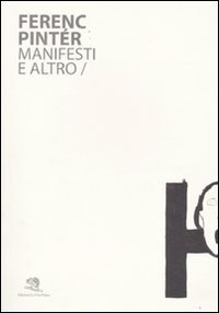 Ferenc Pintér. Manifesti e altro