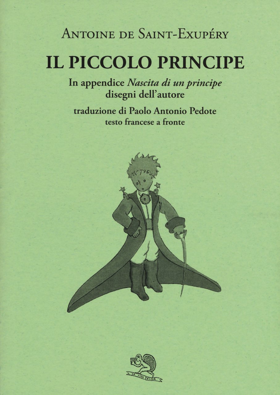 Il Piccolo Principe. Testo francese a fronte