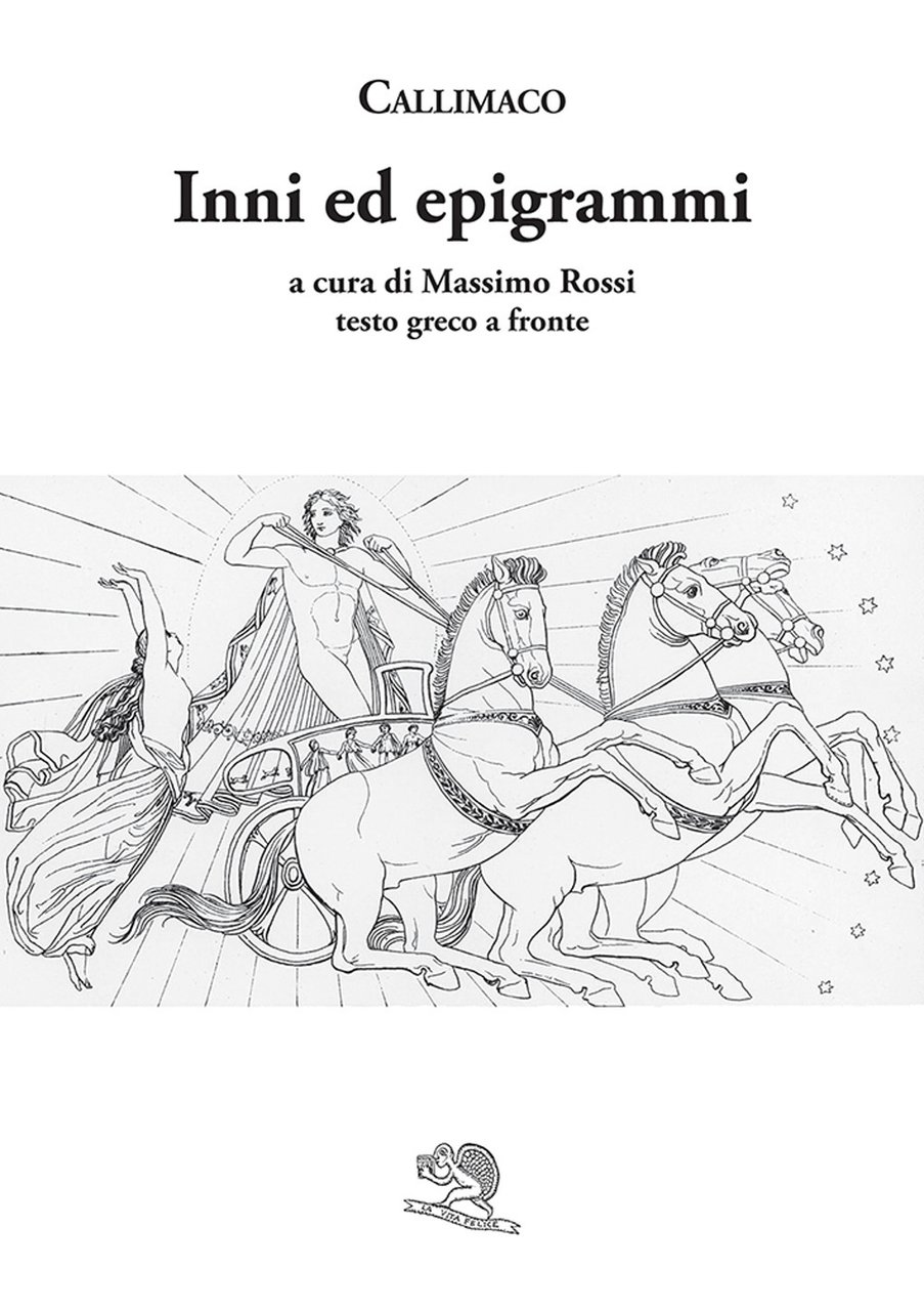 Inni ed epigrammi. Testo greco a fronte