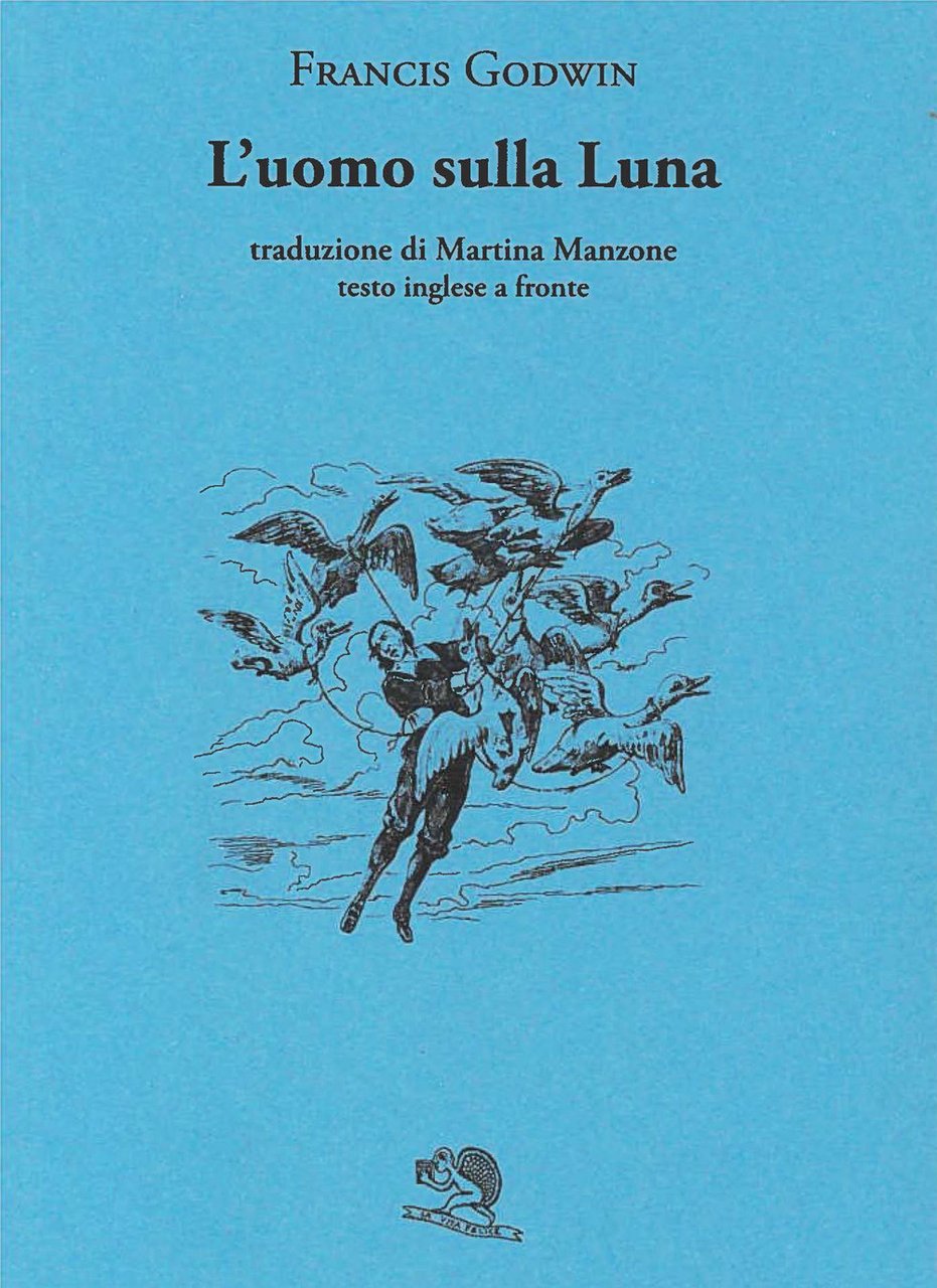 L'uomo sulla luna. Testo inglese a fronte