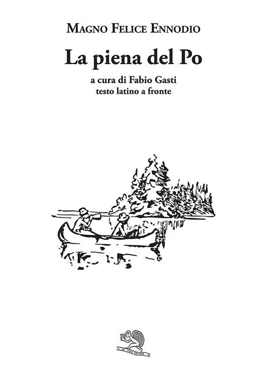 La piena del Po. Con testo latino a fronte