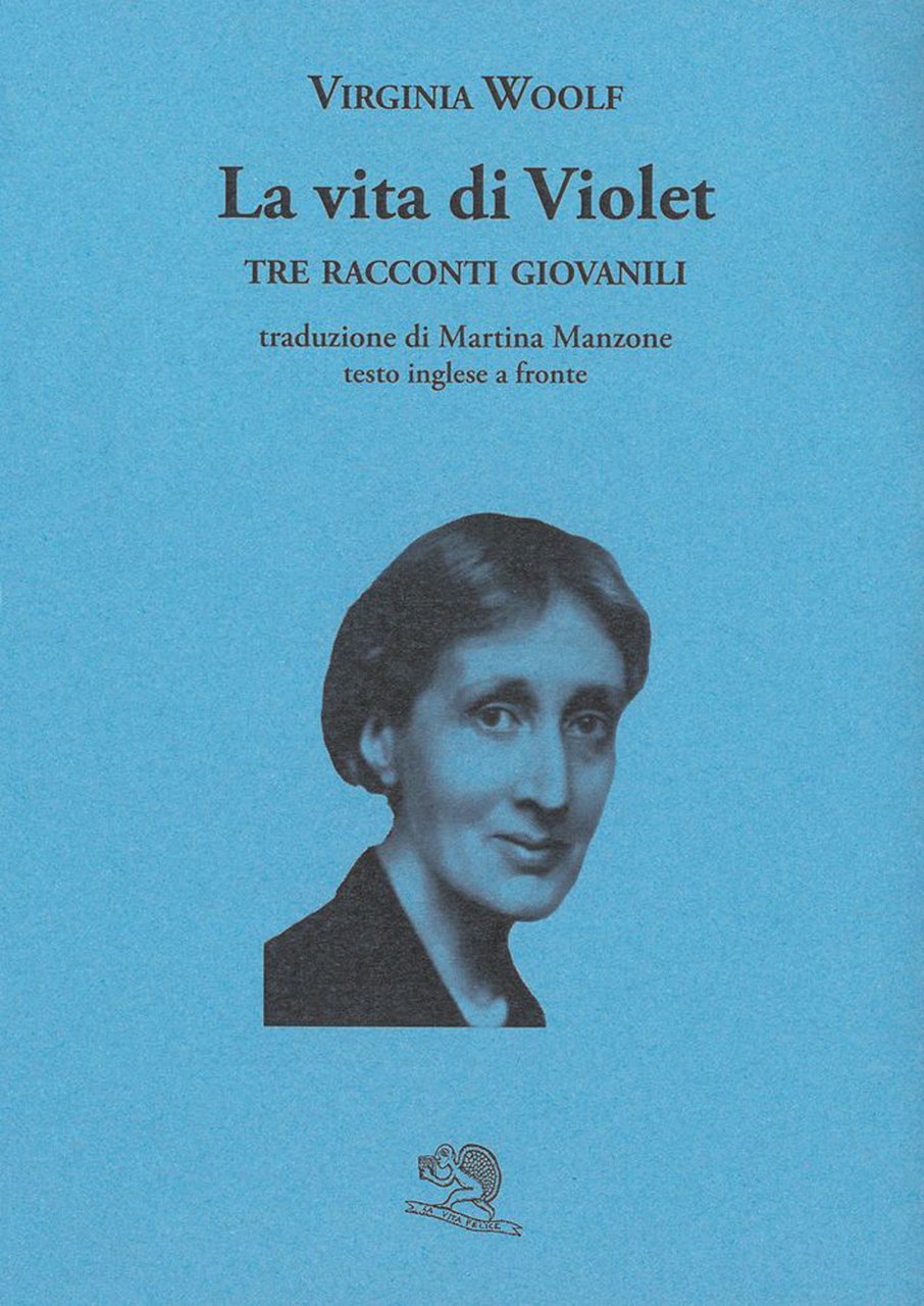La vita di Violet. Tre racconti giovanili. Testo inglese a … | Immagine principale