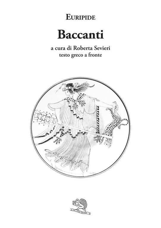 Le Baccanti. Testo greco a fronte | Immagine Gallery 2