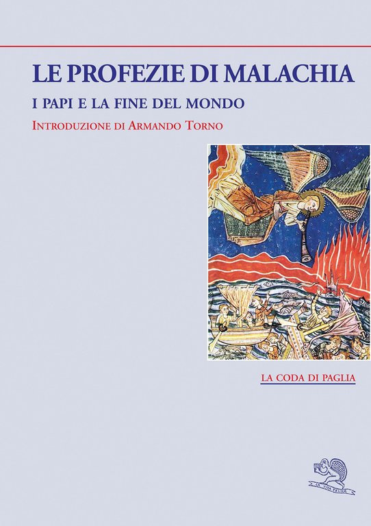 Le profezie di Malachia. I papi e la fine del … | Immagine Gallery 2