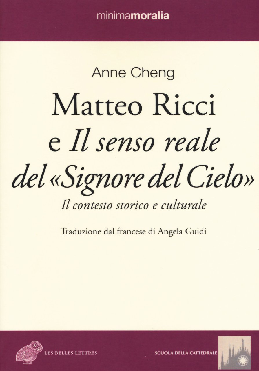 Matteo Ricci e il senso reale del «Signore del cielo». …