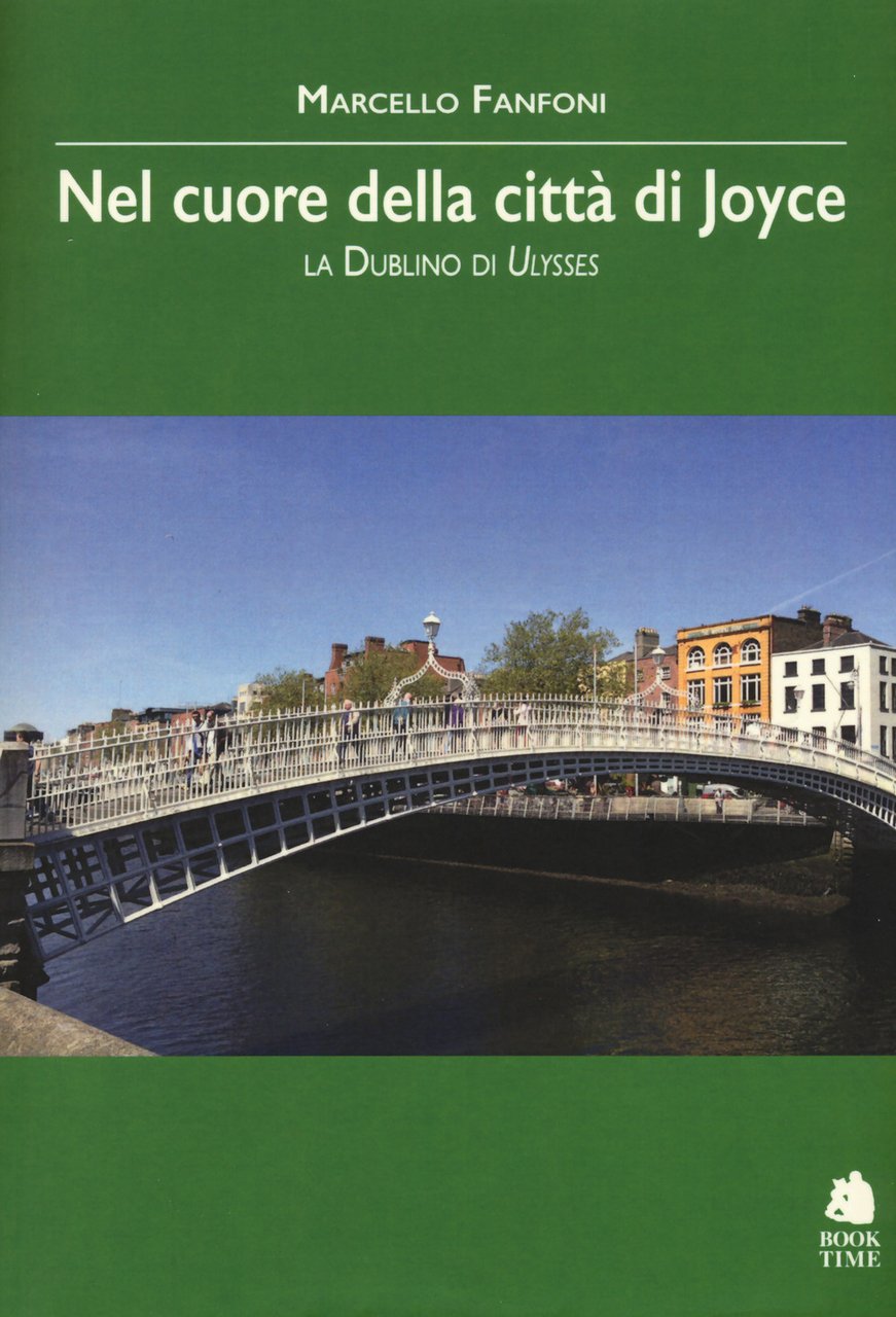 Nel cuore della città di Joyce. La Dublino di Ulysses