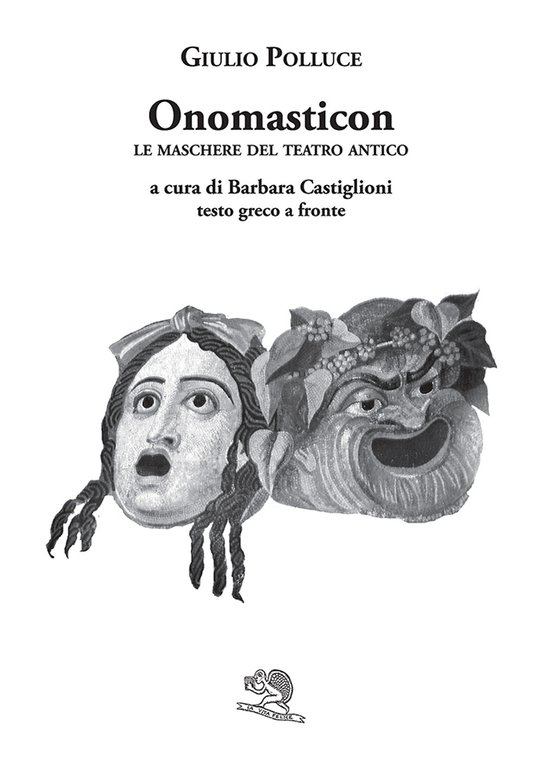 Onomasticon. Le maschere del teatro antico. Testo greco a fronte | Immagine Gallery 2
