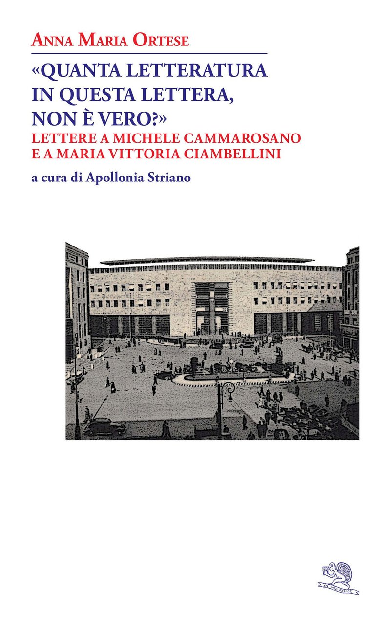 «Quanta letteratura in questa lettera, non è vero?». Lettere a …