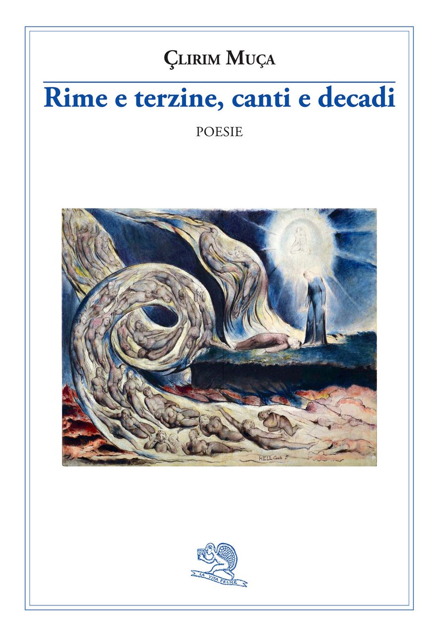 Rime e terzine, canti e decadi