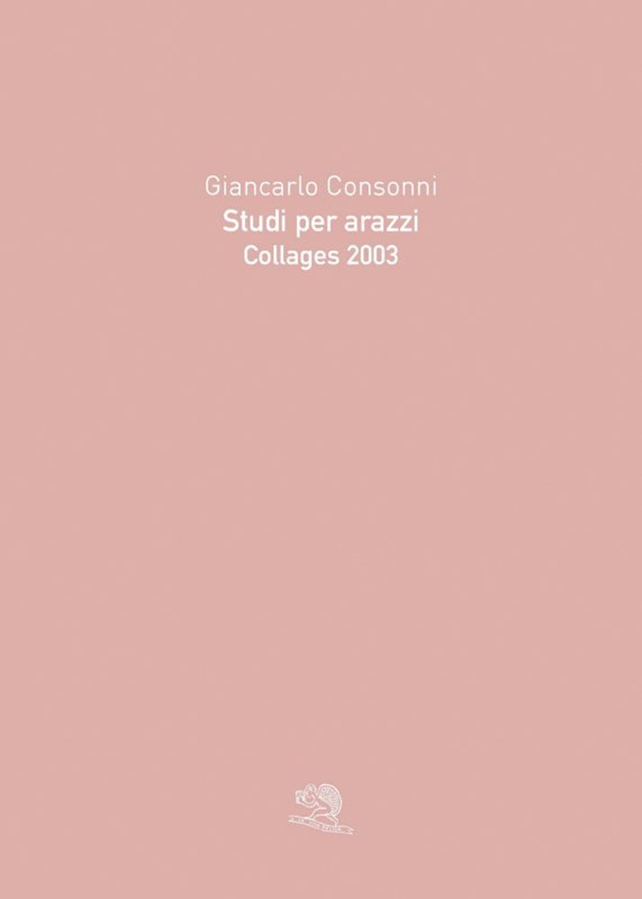 Studi per arazzi. Collages 2003