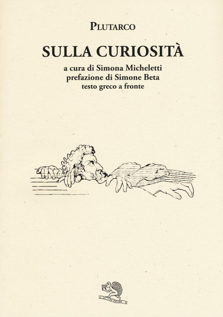 Sulla curiosità. Testo greco a fronte