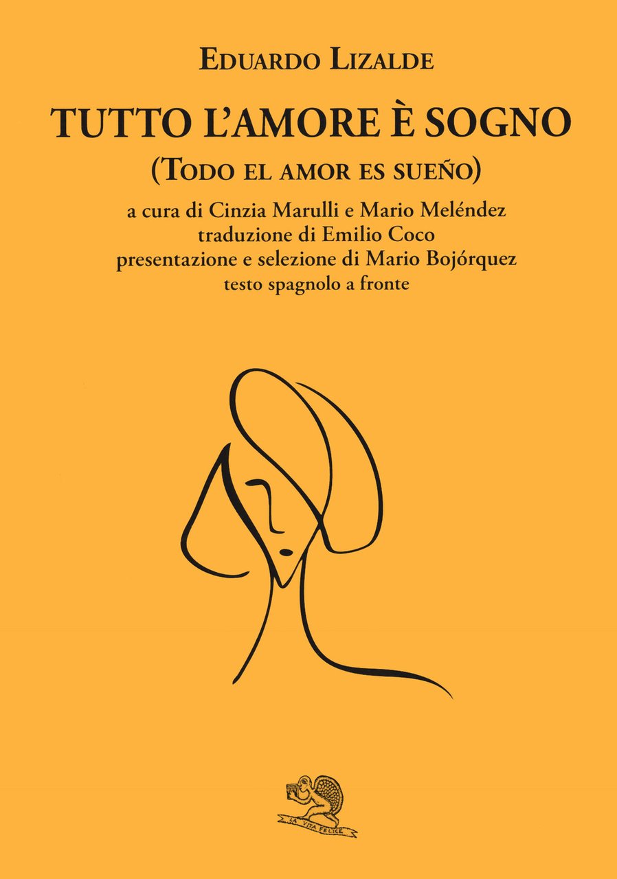 Tutto l'amore è sogno-Todo el amor es sueno. Testo spagnolo …