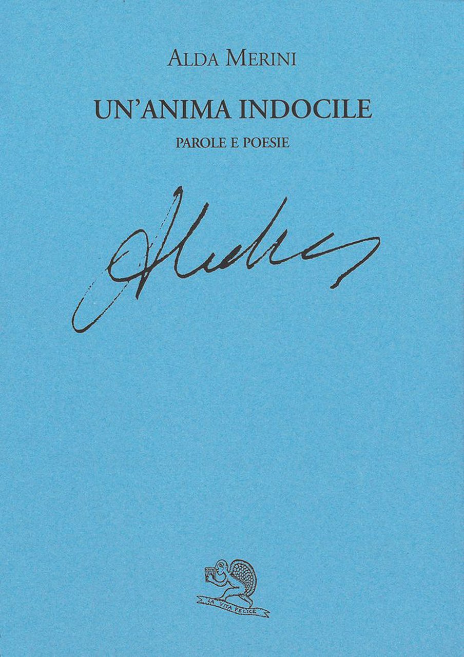 Un'anima indocile. Parole e poesie | Immagine principale