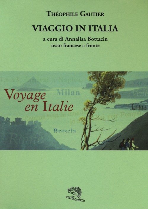 Viaggio in Italia. Testo francese a fronte