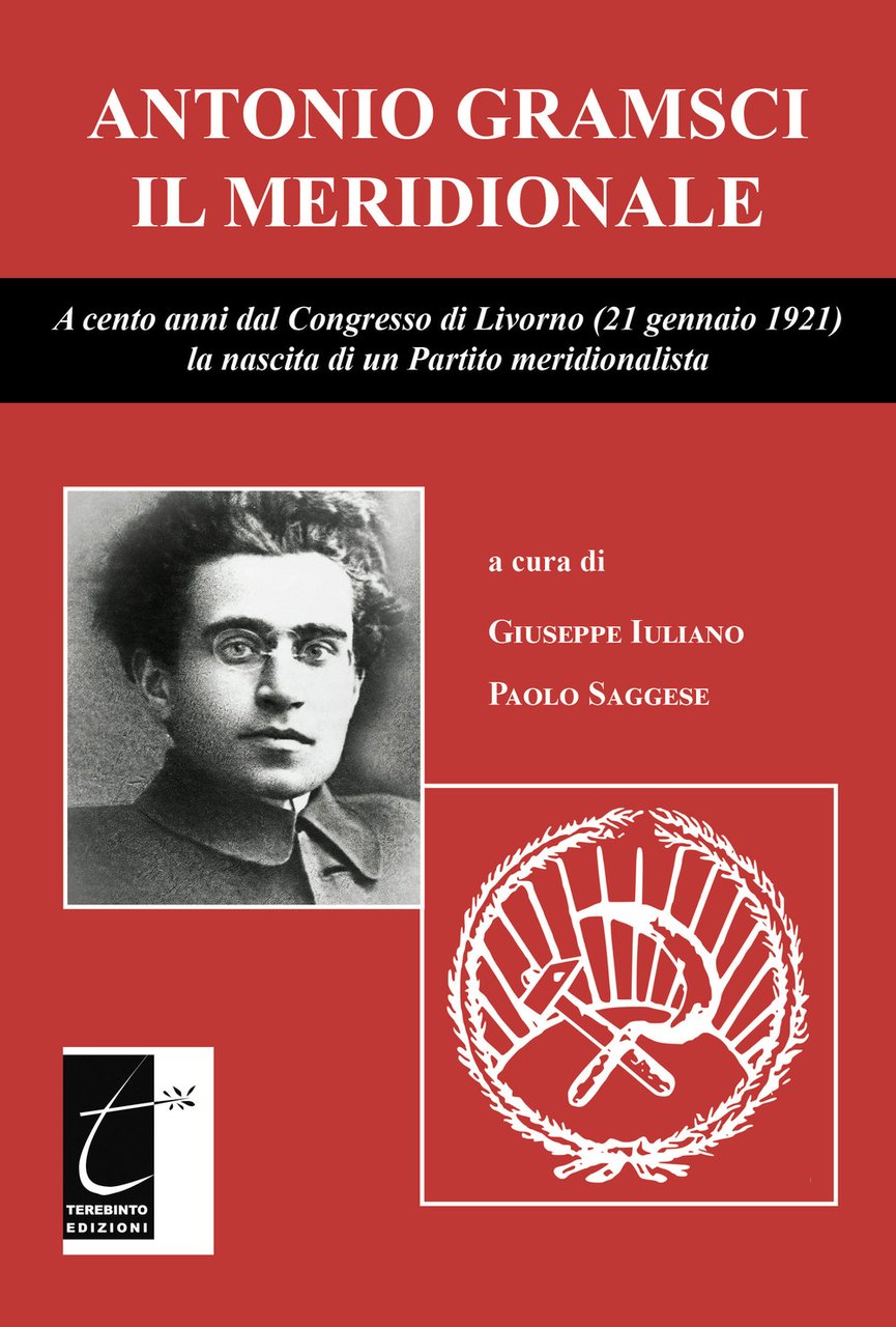 Antonio Gramsci il meridionale. A cento anni dal Congresso di …