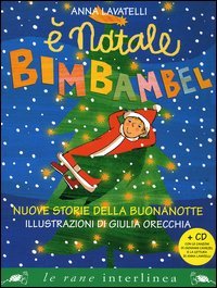 È Natale Bimbambel. Nuove storie della buonanotte