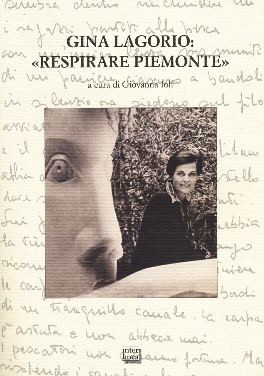 Gina Lagorio: «Respirare Piemonte». Atti del convegno internazionale (San Salvatore …