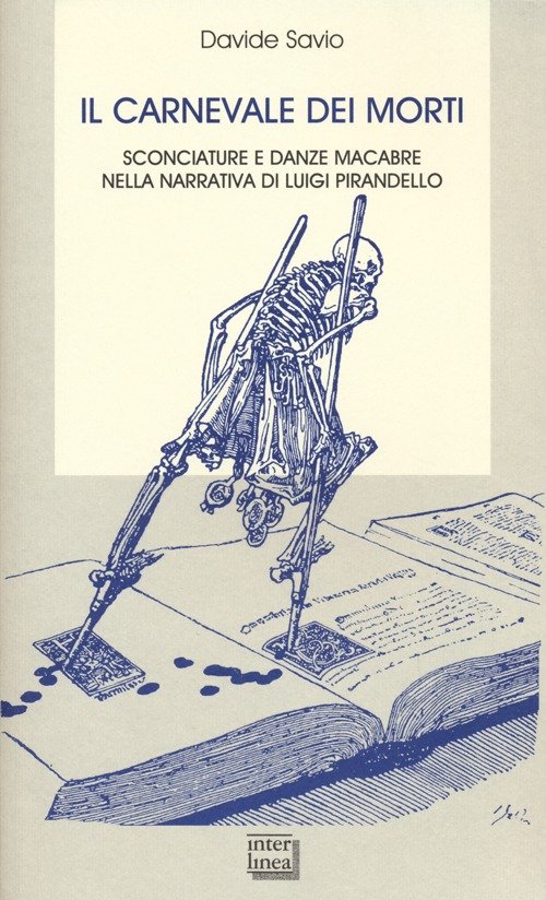 Il carnevale dei morti. Sconciature e danze macabre nella narrativa …