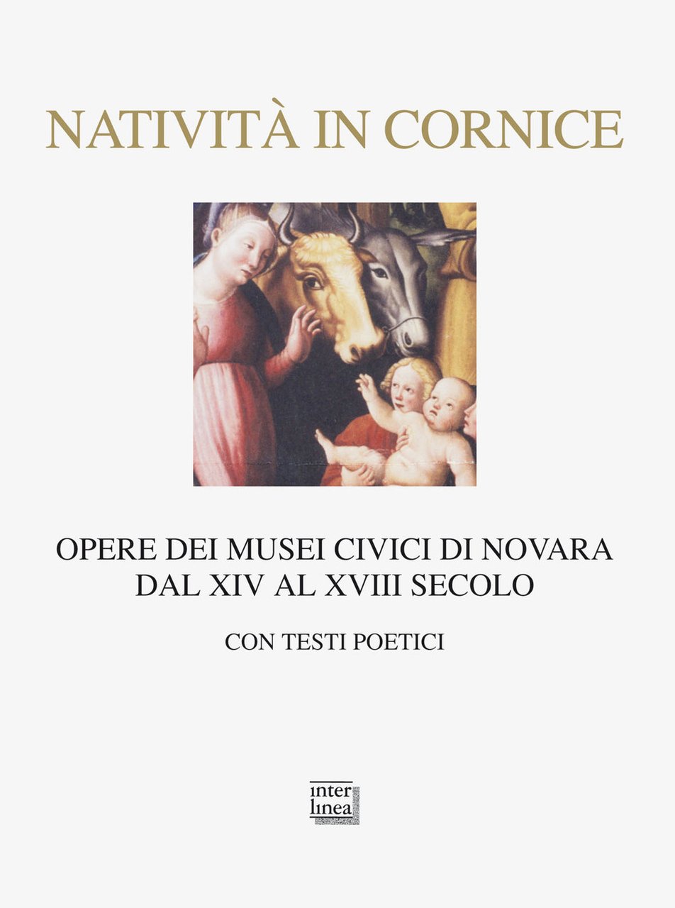 Natività in cornice. Opere dei Musei Civici di Novara dal …
