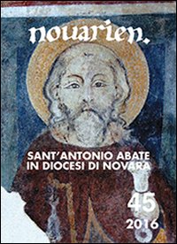 Novarien. Vol. 45: Sant'Antonio Abate in diocesi di Novara