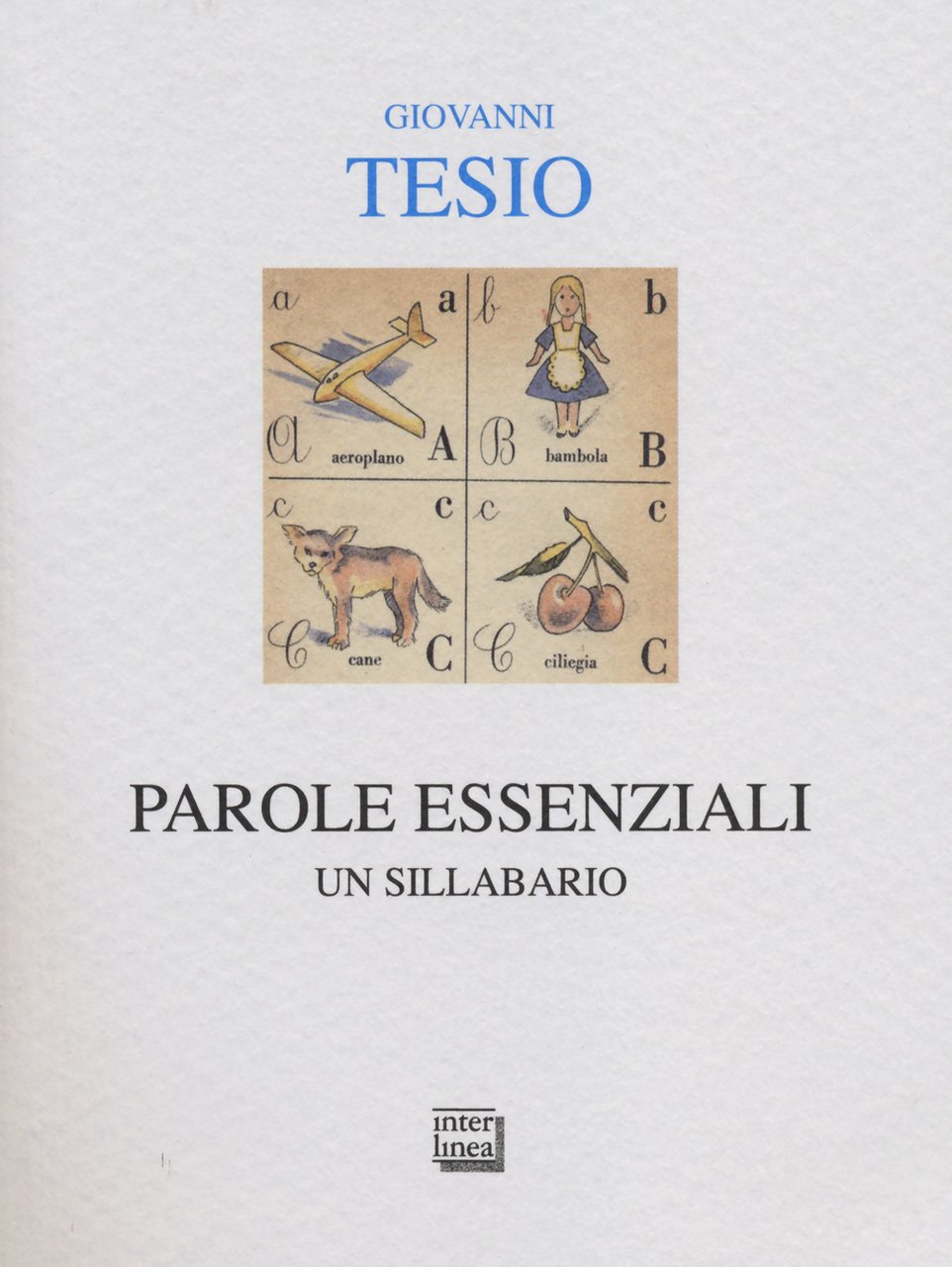 Parole essenziali. Un sillabario