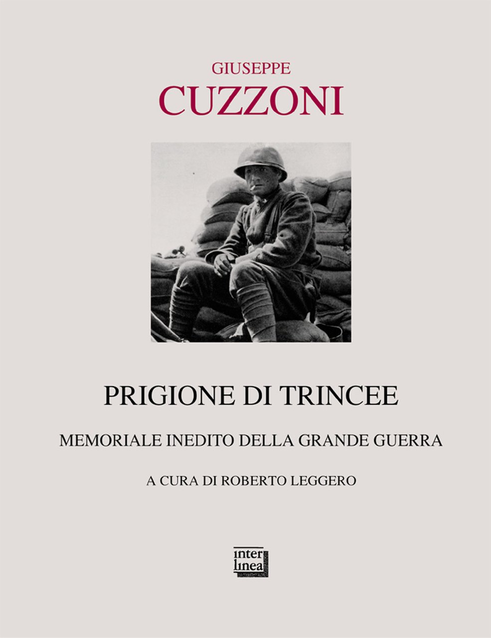 Prigione di trincee. Memoriale inedito della grande guerra