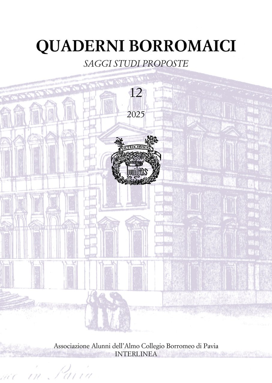 Quaderni borromaici. Saggi, studi, proposte. Rivista dell'Associazione Alunni dell'Almo Collegio …