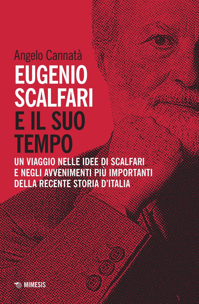 Eugenio Scalfari e il suo tempo. Un viaggio nelle idee …