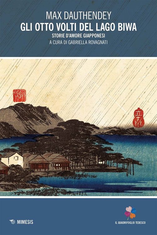 Gli otto volti del lago Biwa. Storie d'amore giapponesi