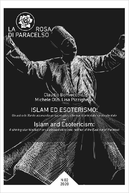 La rosa di Paracelso. Vol. 2: Islam ed esoterismo-Islam and …