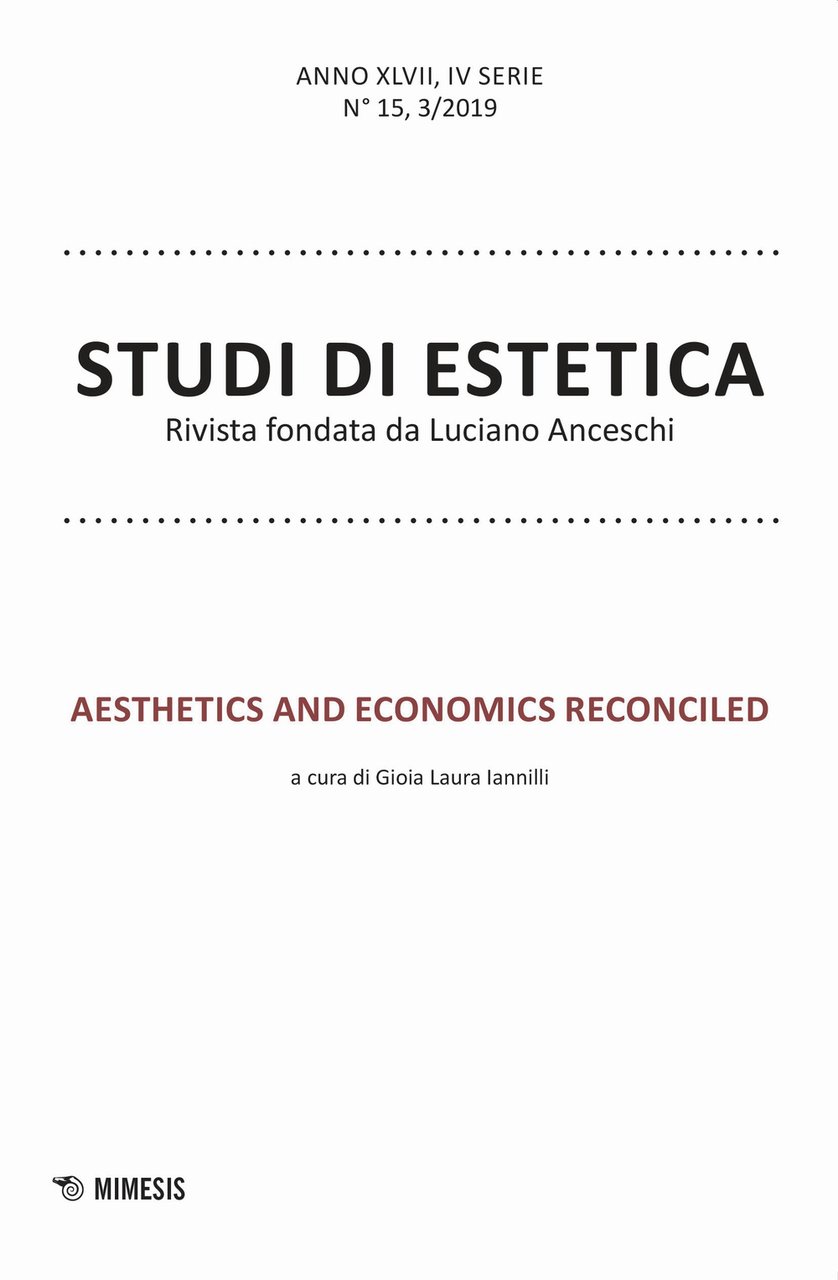 Studi di estetica. Vol. 3: Aesthetics and economics reconciled